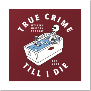 True Crime Till I Die Posters and Art